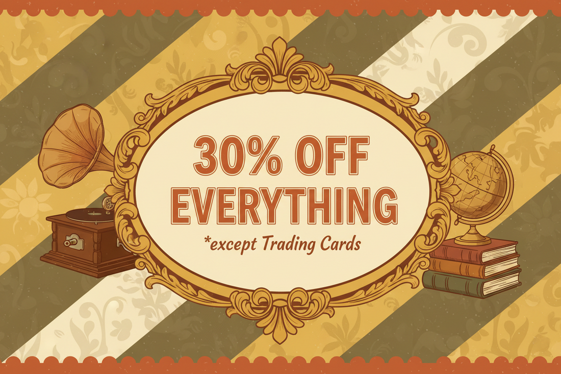 30% Off Everything (except Trading Cards)