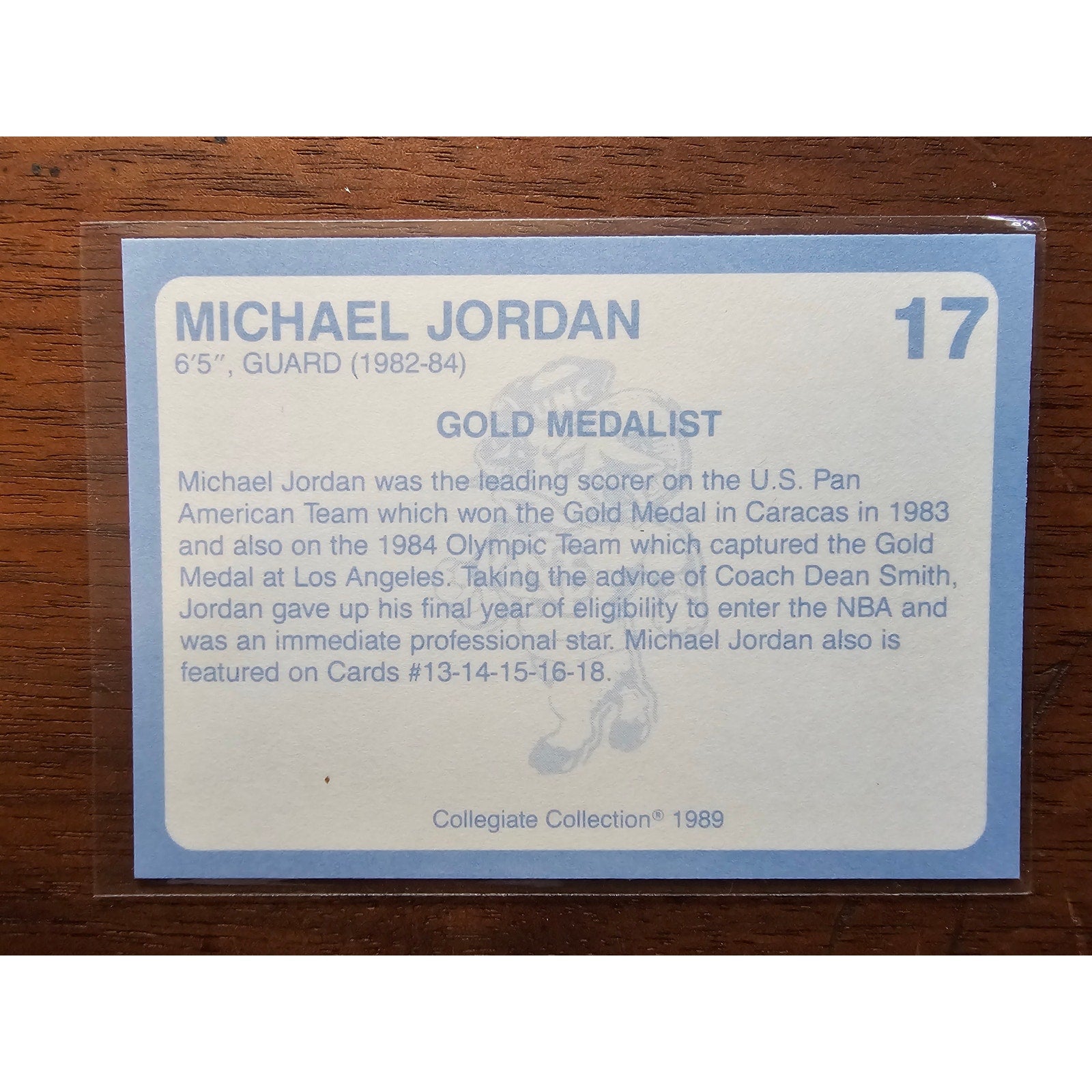 Michael Jordan 1989 Collegiate Collection #17 - Carolina's Finest 1st Edition