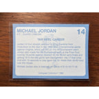 Michael Jordan 1989 Collegiate Collection #14 - Carolina's Finest 1st Edition