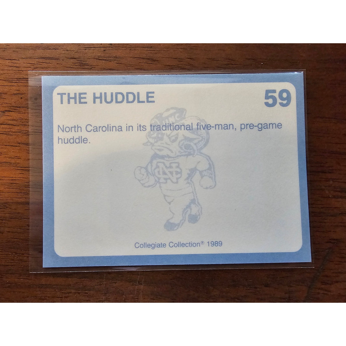 The Huddle 1989 Collegiate Collection #59 - North Carolina's Finest - Fresh Pull