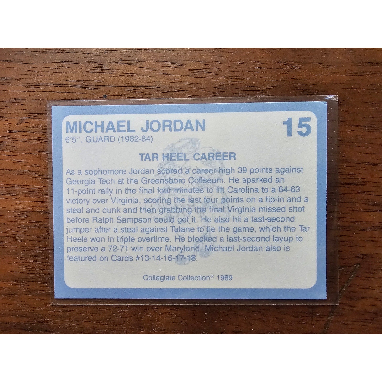 Michael Jordan 1989 Collegiate Collection #15 - Carolina's Finest 1st Edition