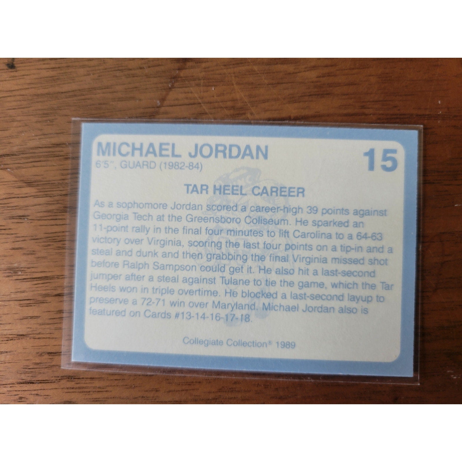 Michael Jordan 1989 Collegiate Collection #15 - Carolina's Finest 1st Edition