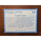 Michael Jordan 1989 Collegiate Collection #16 - Carolina's Finest 1st Edition
