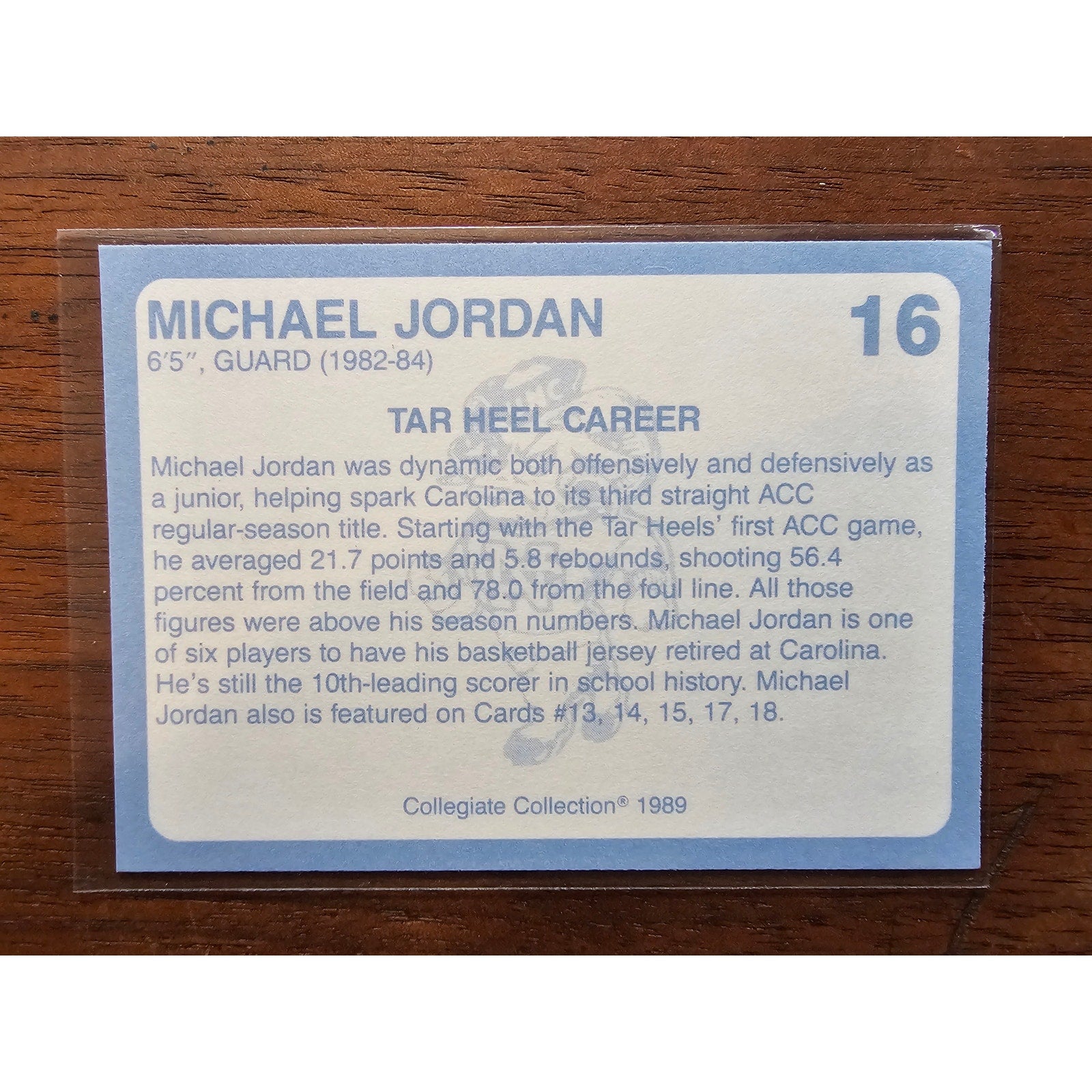 Michael Jordan 1989 Collegiate Collection #16 - Carolina's Finest 1st Edition
