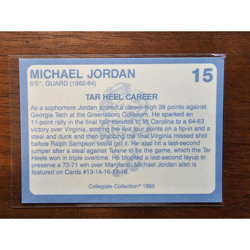 Michael Jordan 1989 Collegiate Collection #15 - Carolina's Finest 1st Edition