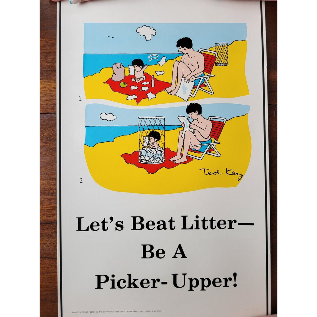 1985 Positive Attitude Poster #519 - Economics Press - Ted Key -Lets Beat Litter