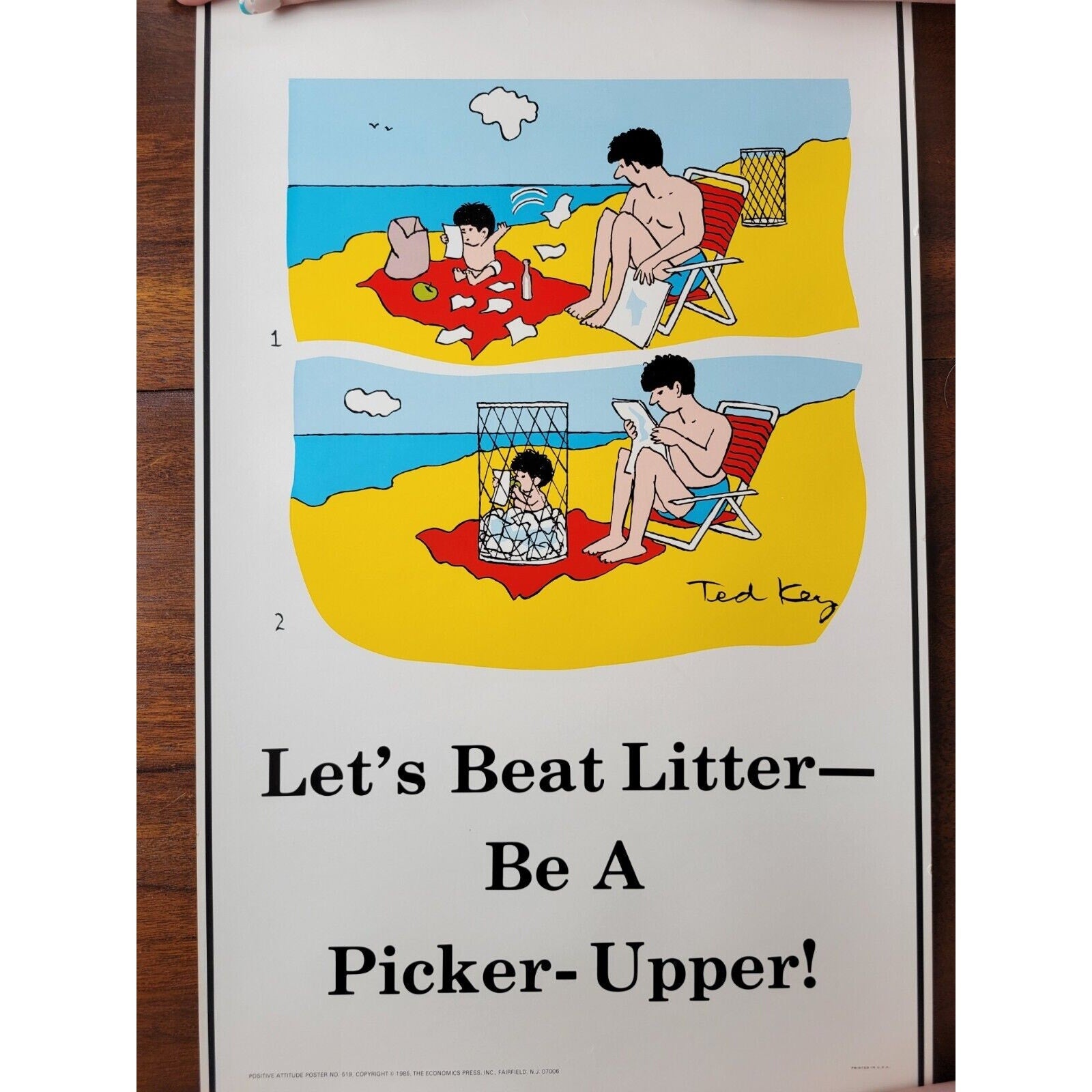 1985 Positive Attitude Poster #519 - Economics Press - Ted Key -Lets Beat Litter