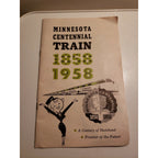 Vintage 1958 Minnesota Centennial Train Pamphlet Book